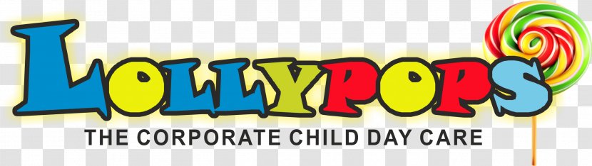 Lollypops Daycare Corporate Child Care Parent Transparent PNG