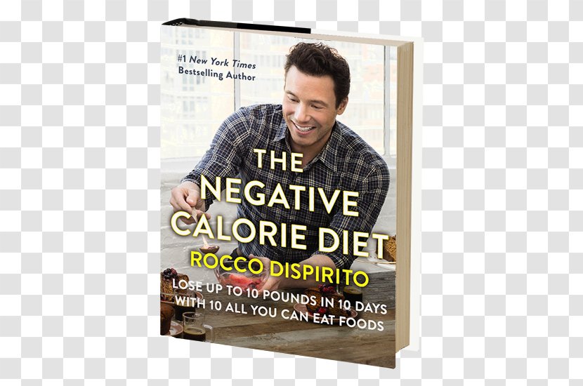 The Negative Calorie Diet: 10 All You Can Eat Foods Lose Your Belly Change Gut, Life Negative-calorie Food Zero Up To 16 Lbs. In 14 Days! - Diet - Health Transparent PNG
