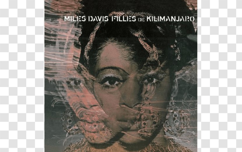 Miles Davis Filles De Kilimanjaro Phonograph Record Album LP - Flower Transparent PNG