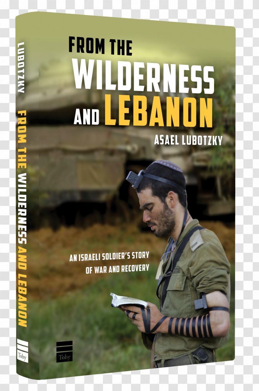 Alexander Lubotzky From The Wilderness And Lebanon: An Israeli Soldier's Story Of War Recovery 2006 Lebanon - Grass - Soldier Transparent PNG
