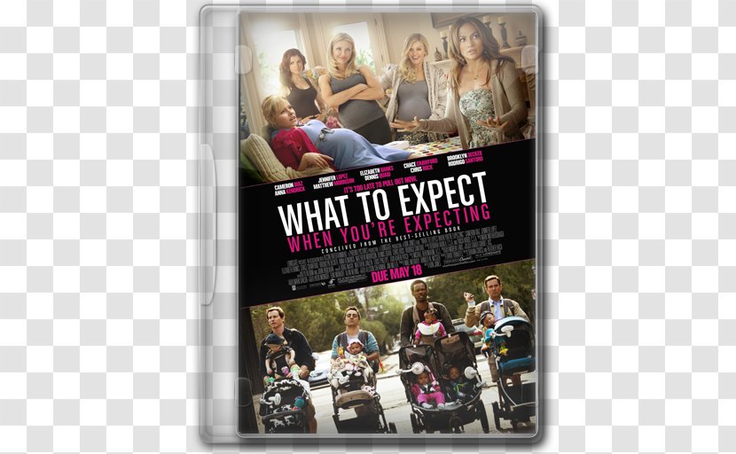 What To Expect When You're Expecting Film Producer Alcon Entertainment Director - Poster Transparent PNG