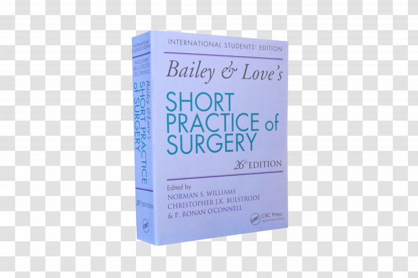 Bailey & Love's Short Practice Of Surgery Paperback Brand Font - Stethoscopes Transparent PNG