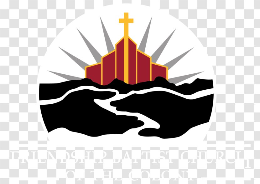 Friendship Baptist Church Of The Colony Service God Worship Transparent PNG