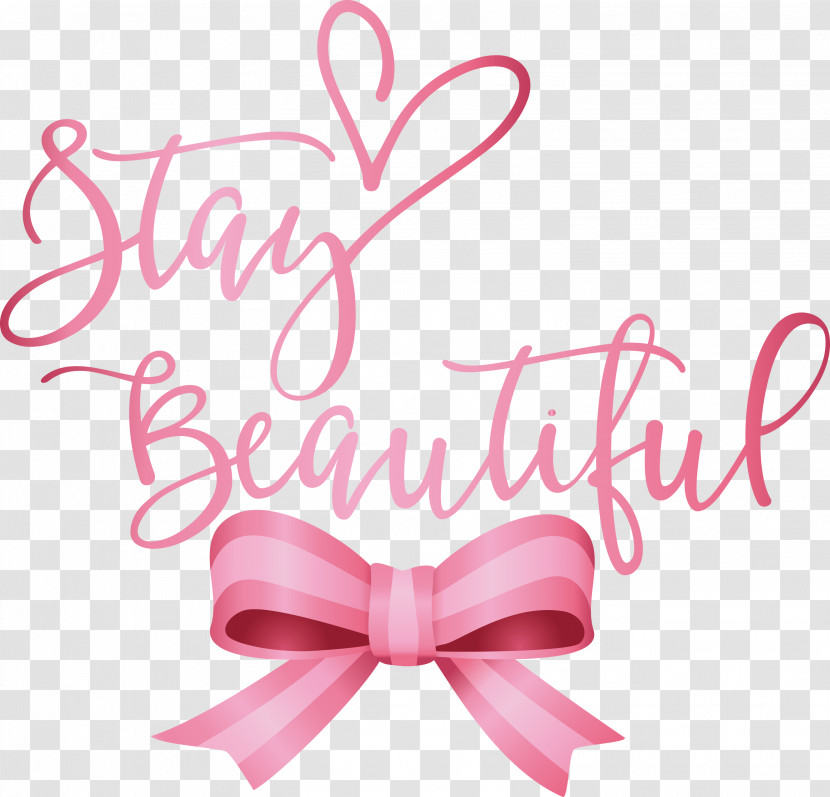 Stay Beautiful Beautiful Fashion Transparent PNG