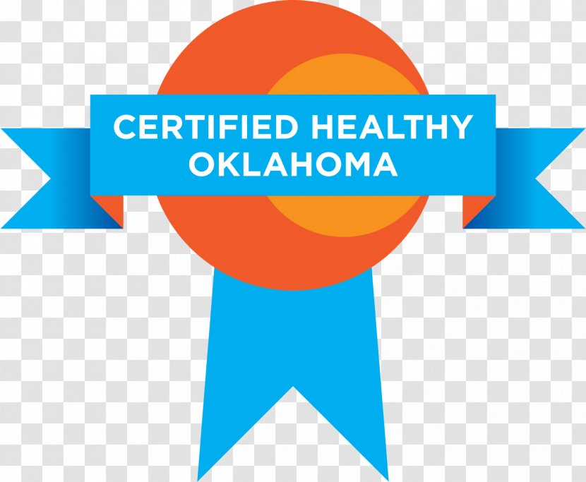 Certified Healthy Oklahoma Business University Of Health Sciences Center - Fair - Cmyk Transparent PNG