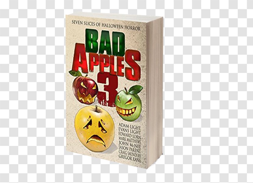 Bad Apples 2: Six Slices Of Halloween Horror Amazon.com Dead Roses: Five Dark Tales Twisted Love Screamscapes: Terror Arboreatum: A Novella - Fruit - Id Ul Adha 2 Transparent PNG