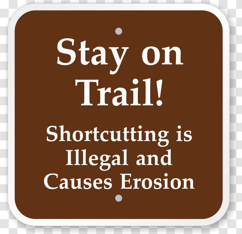 Trail Warning Sign Traffic Safety - Campsite - Compliance Signs Transparent PNG