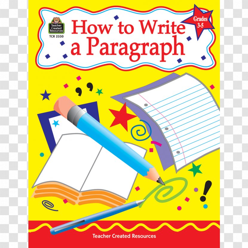 How To Write A Paragraph, Grades 3-5 Sentence, Writing Book - Art Paper Transparent PNG