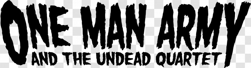 One Man Army And The Undead Quartet Logo Graphic Design Black White - Frame Transparent PNG
