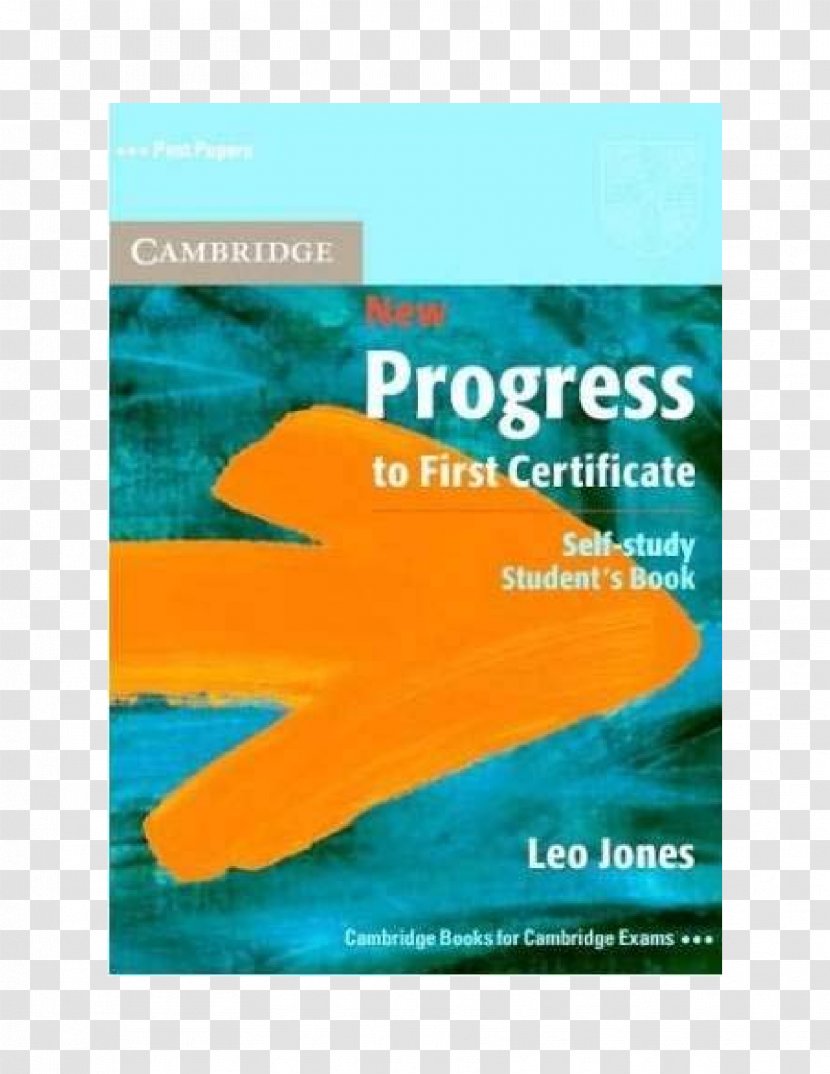 New Progress To First Certificate Student's Book Brand Graphic Design - Autodidacticism - Cambridge IGCSE® Spanish Student Transparent PNG