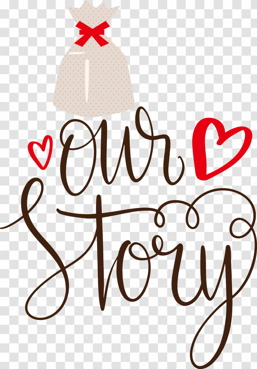 Our Story Love Quote Transparent PNG