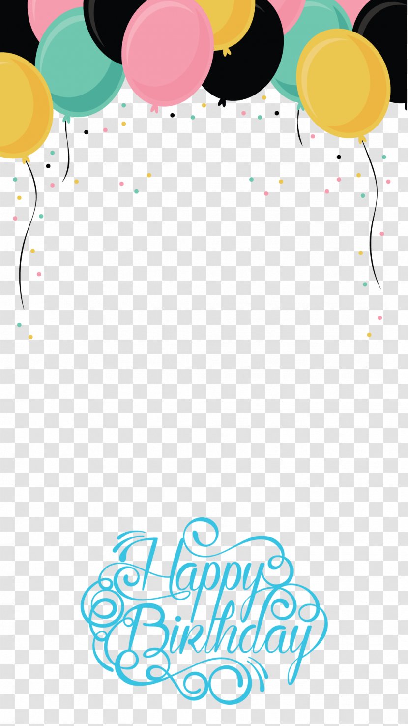 Happy Birthday To You Greeting & Note Cards Celebrate Your Birthday! - Text - Filter Transparent PNG