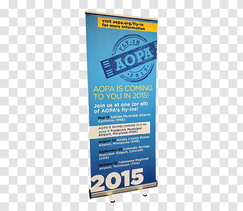 Banner 2018 AOPA Fly-Ins Advertising Campaign Economy - Signage - Laz Fly Transparent PNG