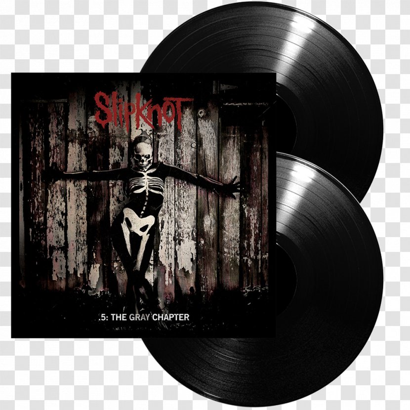 .5: The Gray Chapter Phonograph Record LP Slipknot Album - Heart - Metal Label Transparent PNG