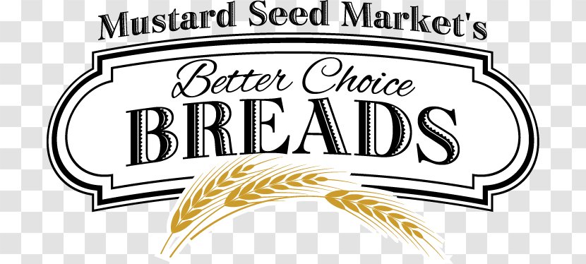 The Mustard Seed Market And Cafe Brand Logo - Innovation - Bakery Transparent PNG