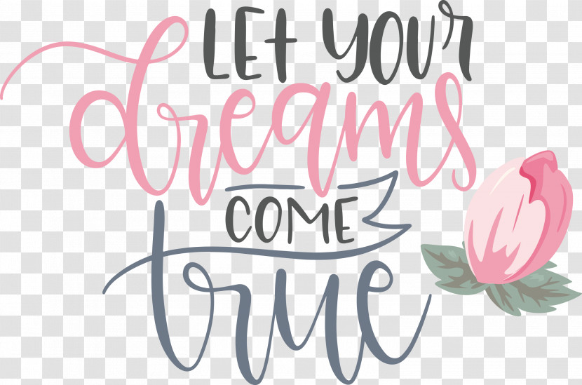 Dream Dream Catch Let Your Dreams Come True Transparent PNG