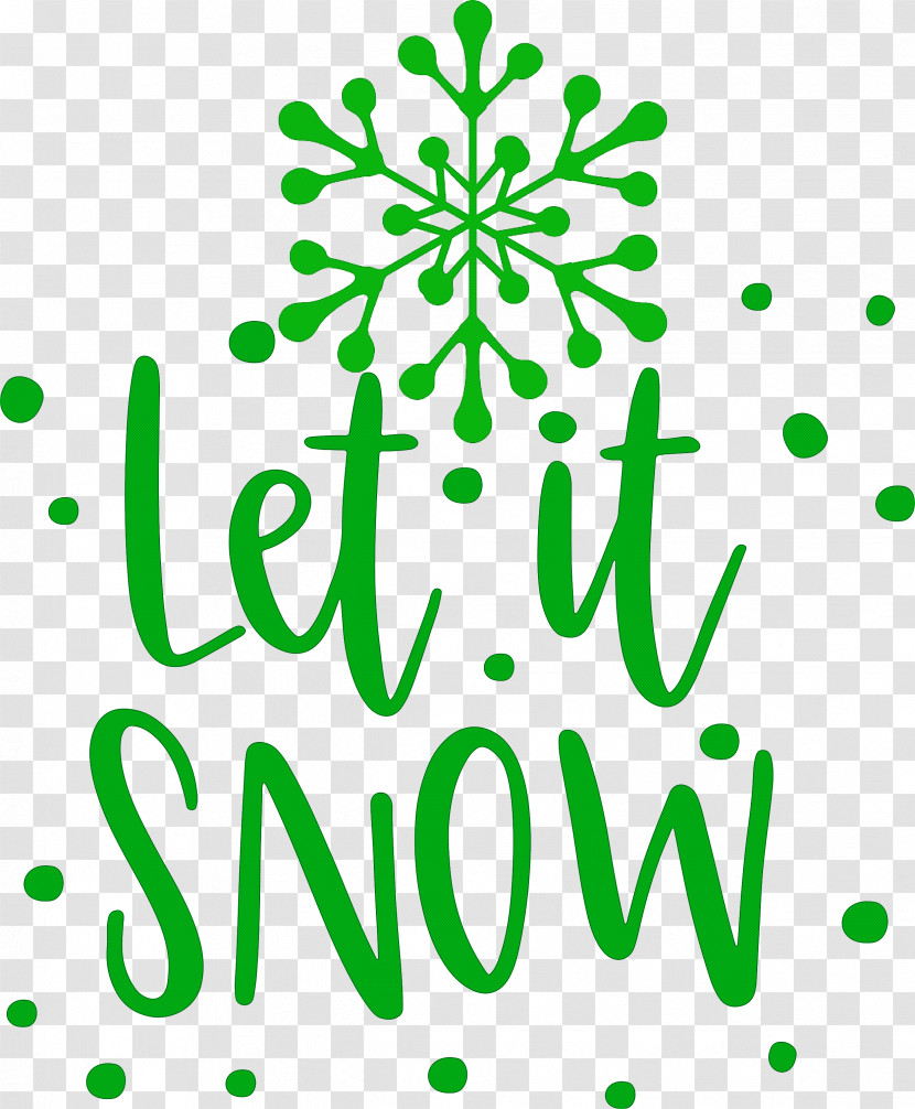 Let It Snow Snow Snowflake Transparent PNG