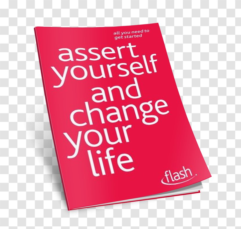 Assert Yourself And Change Your Life: Flash Brand Font - Life Transparent PNG