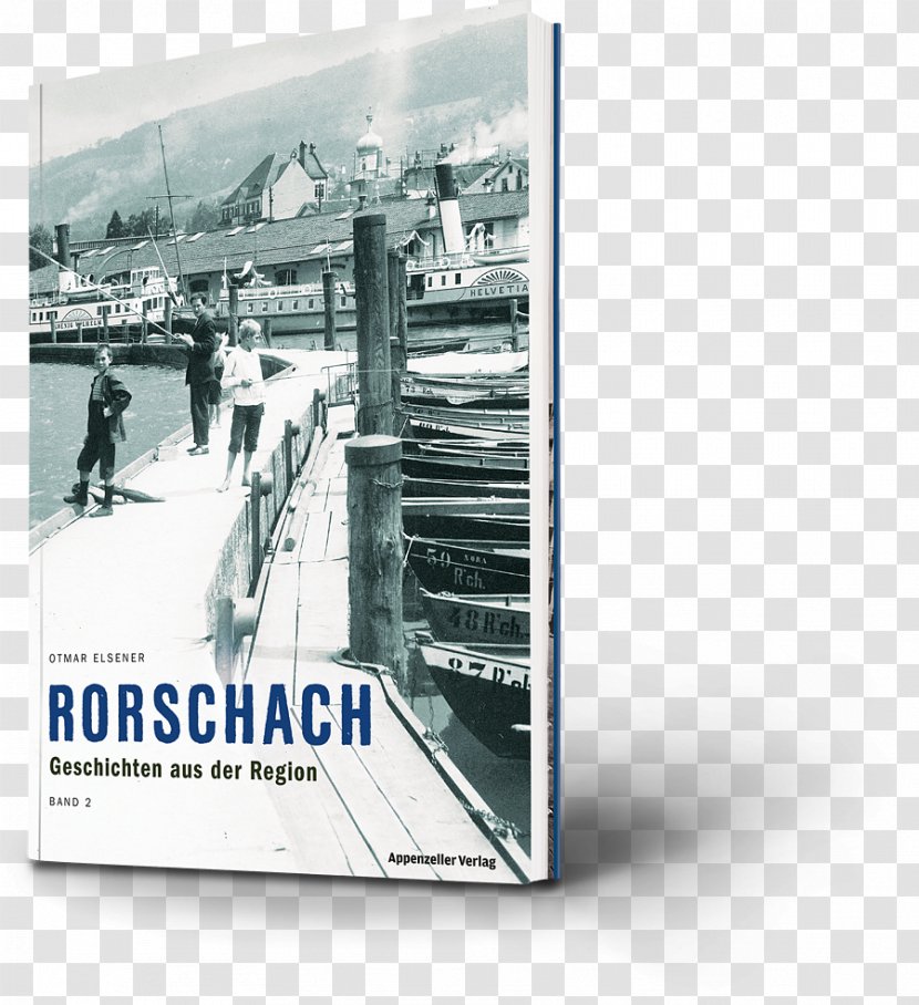 Rorschach: Geschichten Aus Der Hafenstadt Stadthof Rorschach Hundecafé Lake Constance King Protea - Otmar Elsener Transparent PNG