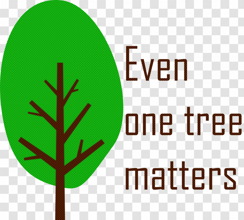 Even One Tree Matters Arbor Day Transparent PNG