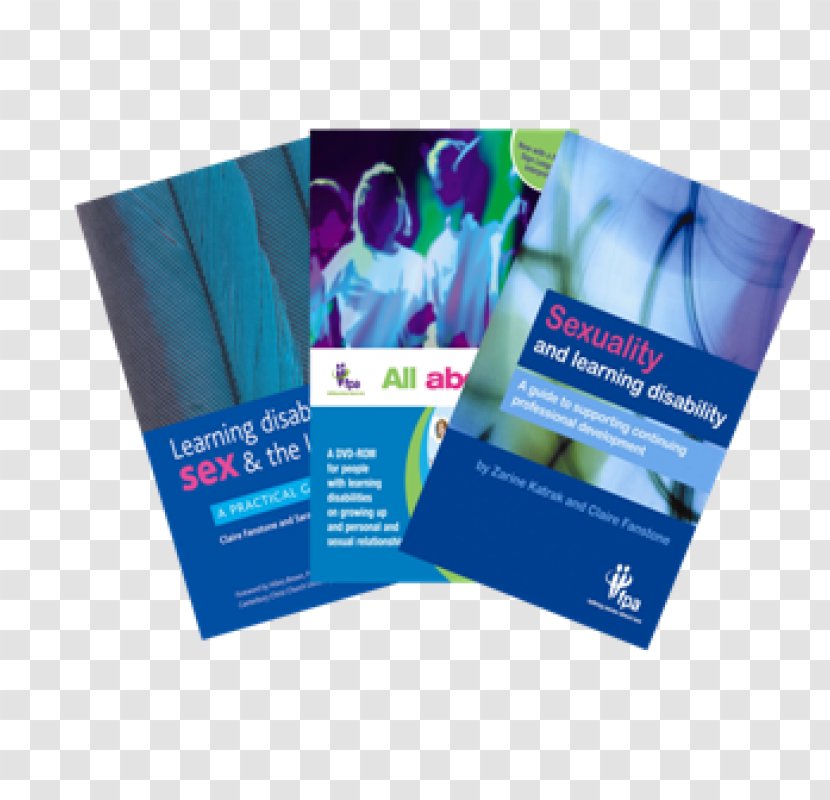 Sexuality & Learning Disability: A Resource For Staff And Guide To Supporting Continuing Professional Development - Book - Disability Transparent PNG