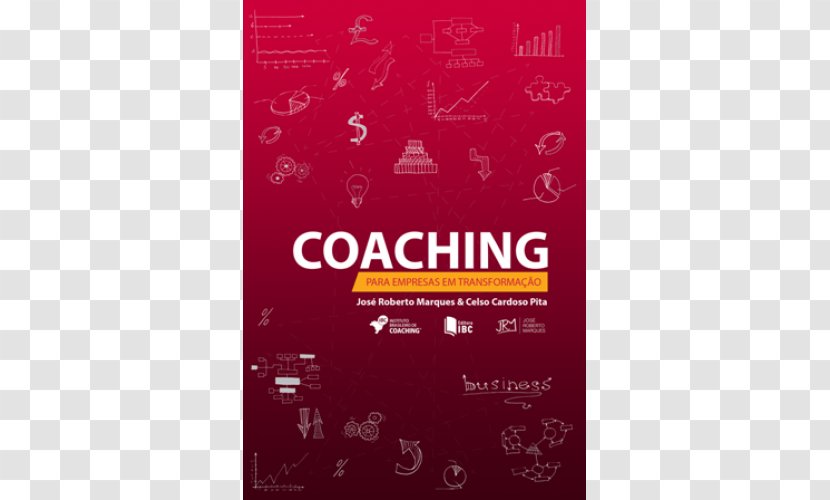 Bokförlag IBC - Celso Pitta - Instituto Brasileiro De Coaching Book BusinessMacao Transparent PNG