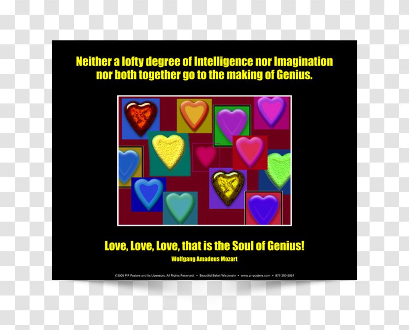 Text Neither A Lofty Degree Of Intelligence Nor Imagination Both Together Go To The Making Genius. Love, That Is Soul Poster Message - Advertising - English Transparent PNG