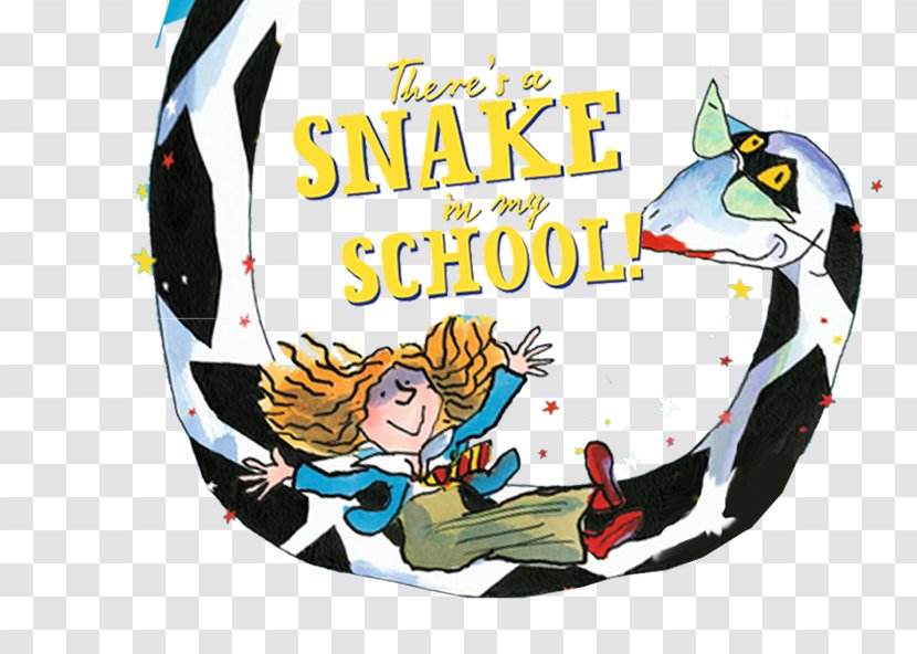There’s A Snake In My School! (Read Aloud By David Walliams) Logo Brand Font - Fiction - School Transparent PNG