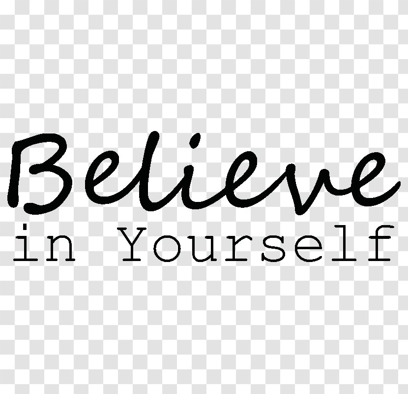 Logo Brand White Line Font - Text - Believe In Yourself Transparent PNG