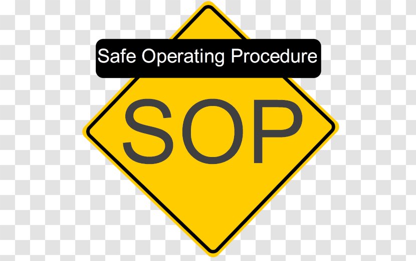 Standard Operating Procedure Safe Work Safety Health - Sign - Procedures Transparent PNG