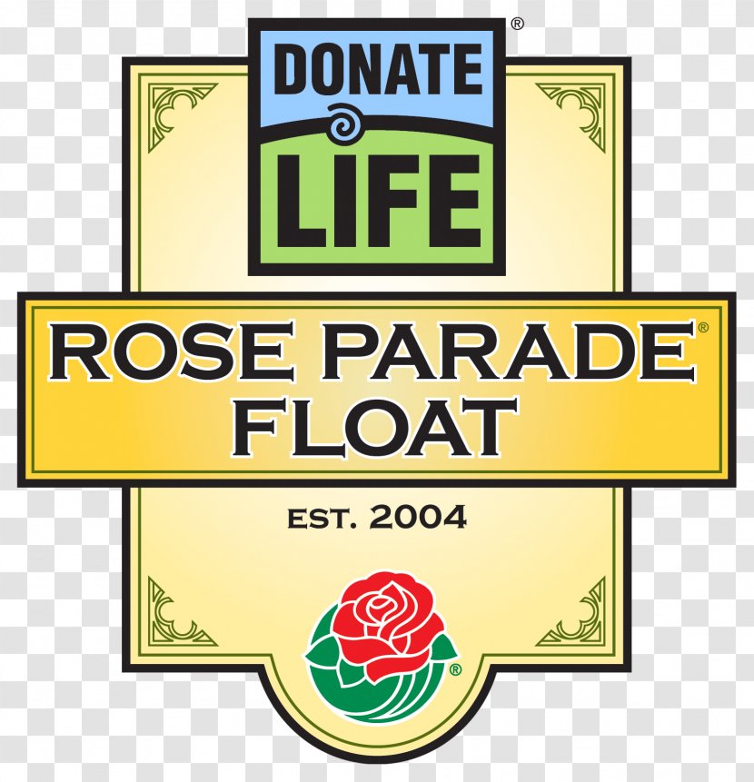 2015 Rose Parade Donate Life America Float Pasadena Donation - Brand Transparent PNG