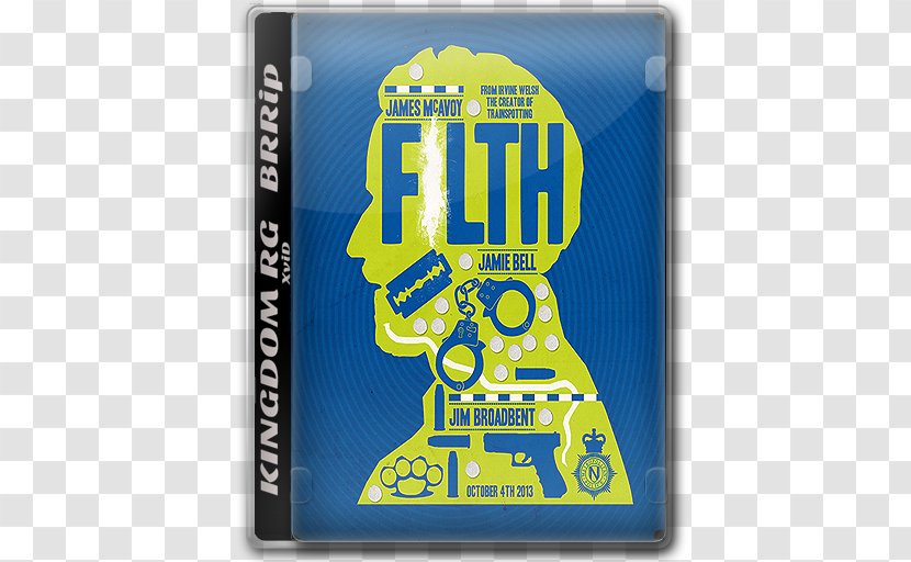 Filth Film Poster YouTube - James Mcavoy Transparent PNG