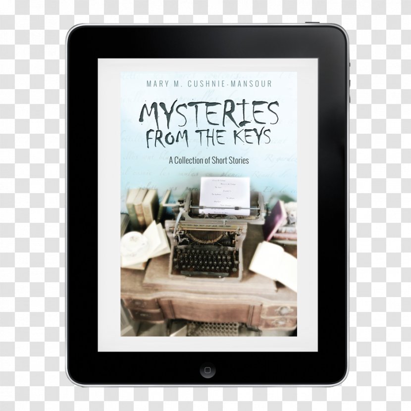 Mysteries From The Keys: A Collection Of Short Stories Heart: Writer Book Fiction - Stoney Creek Ontario Transparent PNG
