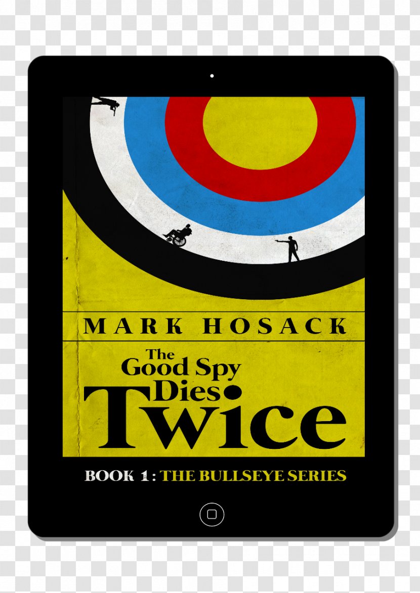 The Good Spy Dies Twice Book Author Barnes & Noble Paperback - Logo Transparent PNG