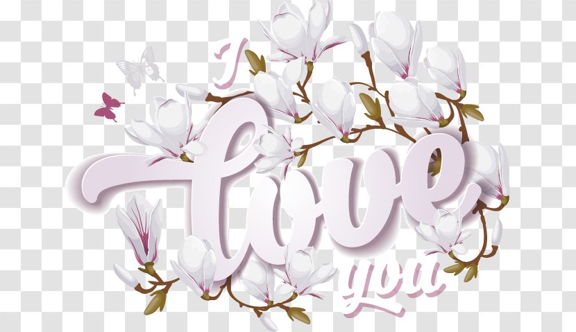 Flower Floral Design Magnolia - Floristry - I Love You Creative Transparent PNG