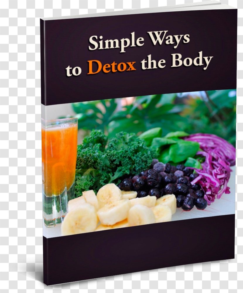 Smoothie The Ultimate Juicing Recipe Book Detoxification Vegetable Food - Vitamin Transparent PNG