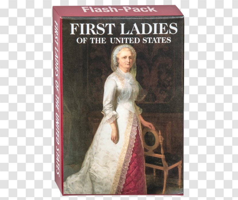 First Lady Of The United States President Martha Dandridge Custis Washington (Mrs. George Washington) Flashcard - Doll Transparent PNG