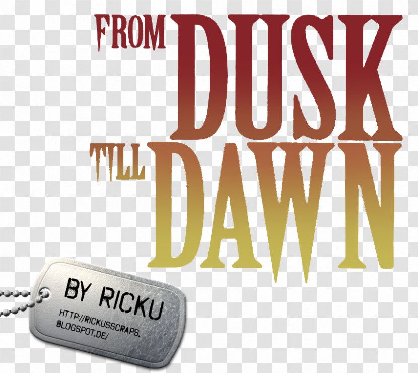 From Dusk Till Dawn - Brand - Text Transparent PNG