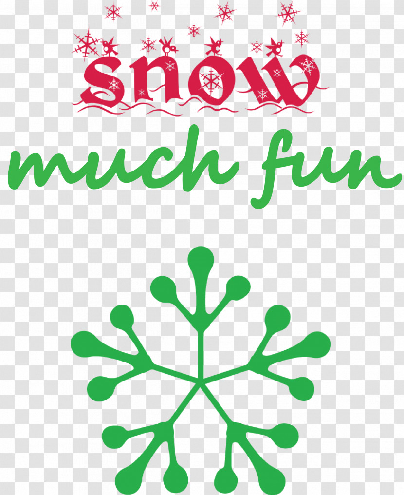 Snow Much Fun Snow Snowflake Transparent PNG