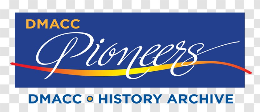 Logo Brand Banner History DMACC Urban Campus - Area - Signage Transparent PNG