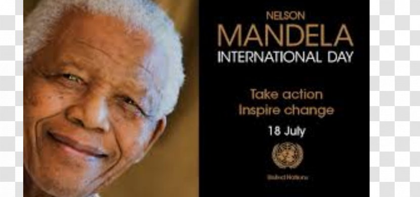 Nelson Mandela Day Apartheid South Africa 18 July - Volunteering Transparent PNG