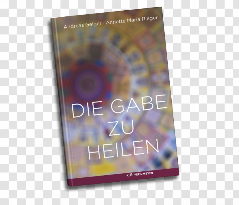Healing Book Heilen Mit Zeichen: Gesund Der Neuen Homöopathie STXE6FIN GR EUR Text - Conflagration Transparent PNG