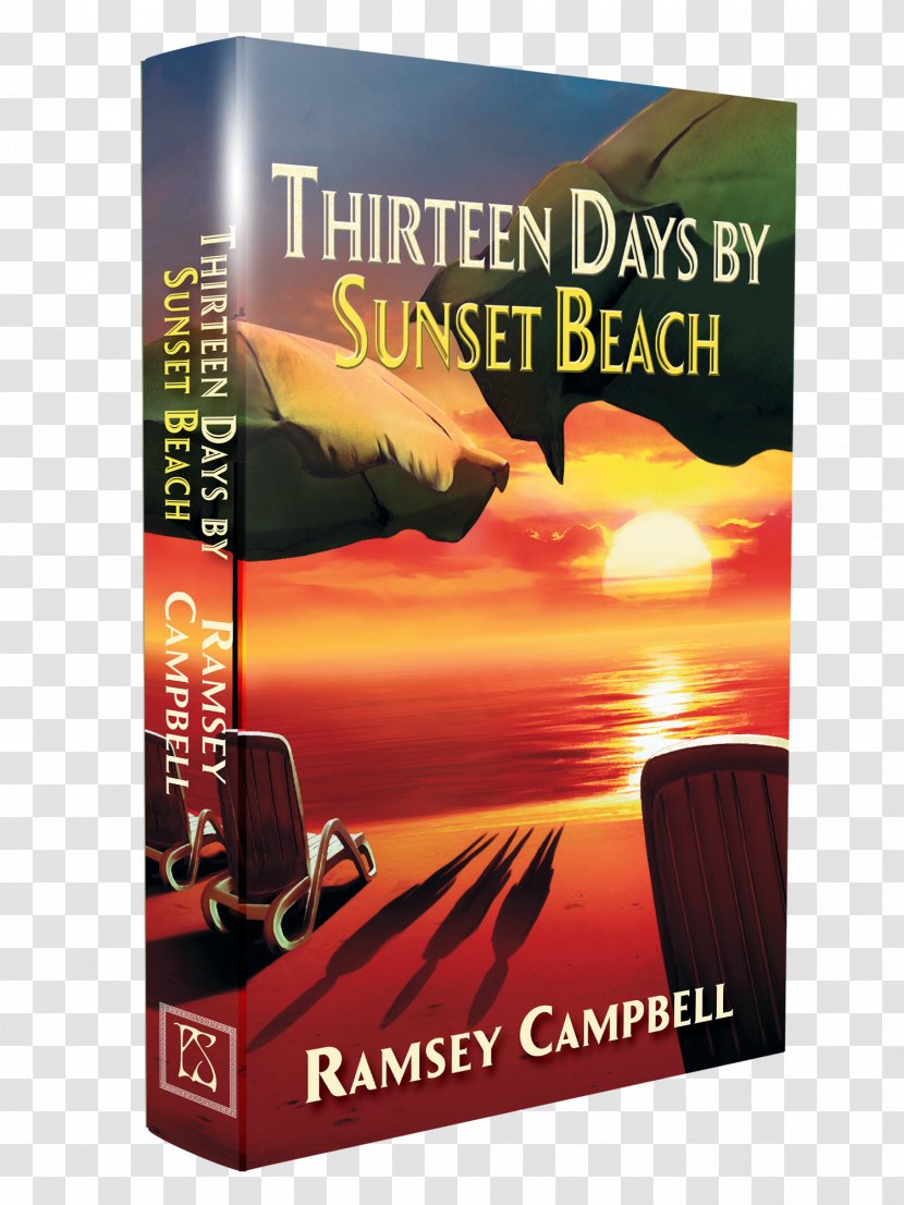 Thirteen Days By Sunset Beach PS Publishing Horror Fiction Hardcover - Information - Roy Transparent PNG