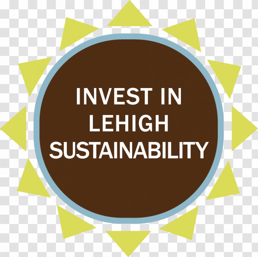 Lehigh University Sustainability Organization Logo - Campus - This Is Our Commitment Transparent PNG