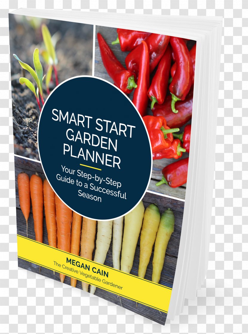 Garden Design Gardening Smart Start Planner: Your Step-By-Step Guide To A Successful Season Vegetable - Plant - Plan Transparent PNG