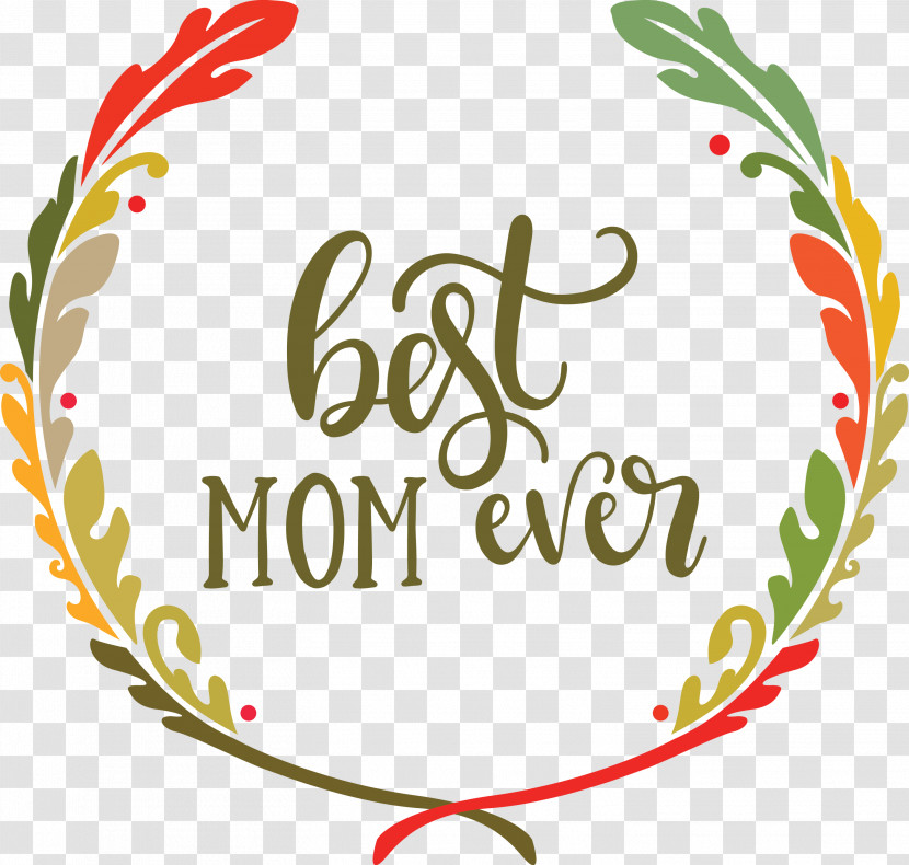 Mothers Day Best Mom Ever Mothers Day Quote Transparent PNG