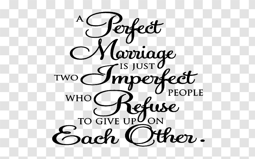 Love Marriage Romance All Of Me Wall - Number - Wedding Qoutes Transparent PNG