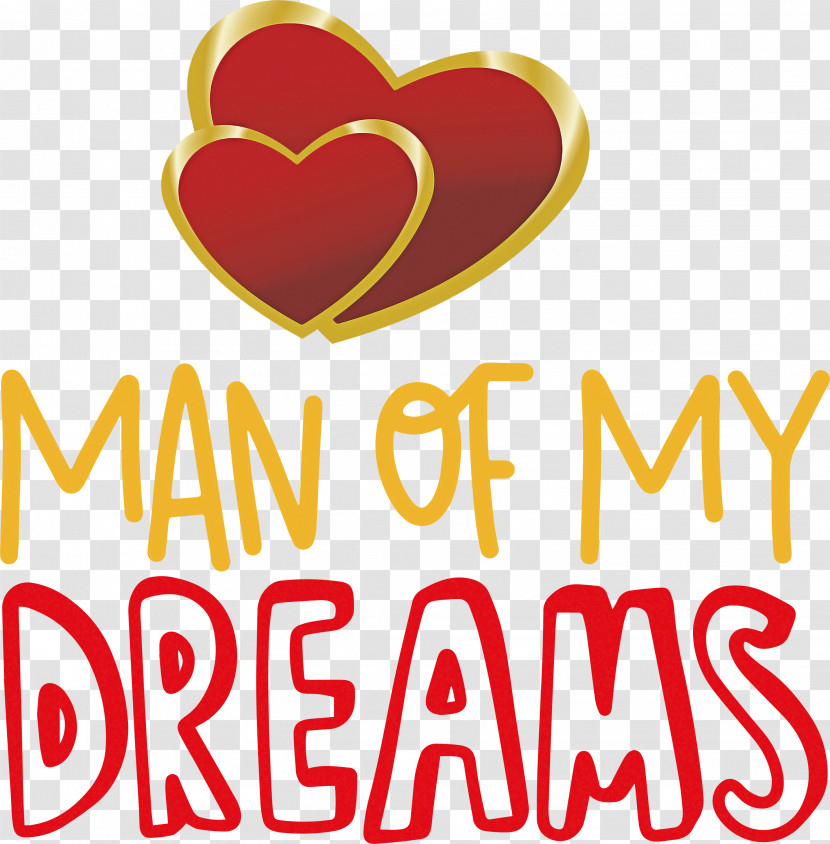 Man Of Dreams Valentines Day Valentines Day Quote Transparent PNG