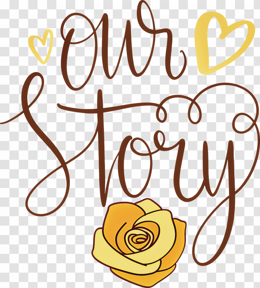 Our Story Love Quote Transparent PNG