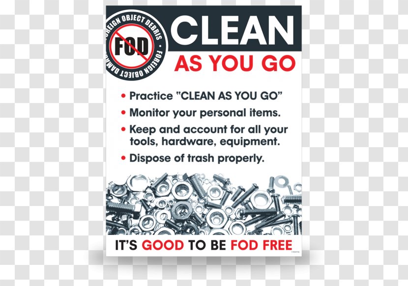 Foreign Object Damage Awareness Printing Poster - Cleanasyougo Transparent PNG